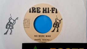 Daddy Teacha & Uptones - No More War (Ire Hi-Fi/Roots Messenger)